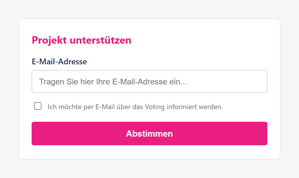 Eingabefeld auf der Voting-Seite, wenn auf Ihrer Plattform nur das E-Mail-Voting aktiv ist.
